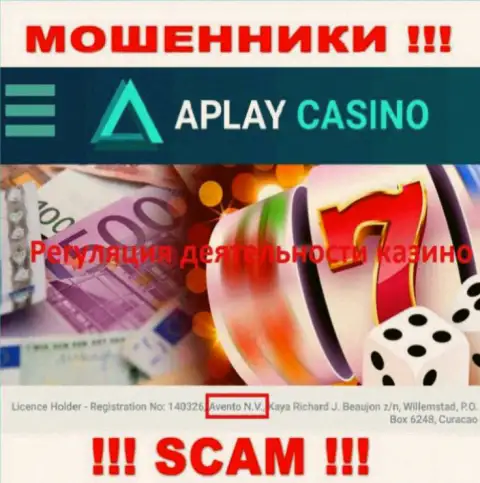 Оффшорный регулирующий орган - Avento N.V., лишь пособничает мошенникам APlay Casino обворовывать