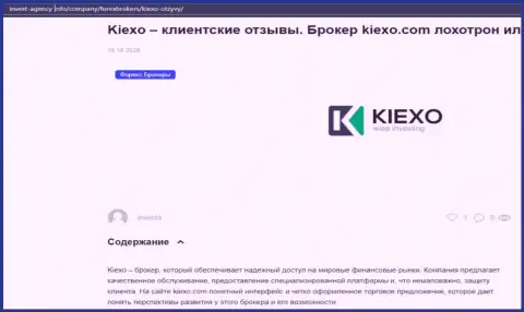 На сайте инвест агенси инфо представлена некоторая информация про форекс дилинговую компанию KIEXO