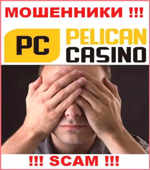 БУДЬТЕ ОЧЕНЬ ОСТОРОЖНЫ, у internet-мошенников PelicanCasino Games нет регулируемого органа  - очевидно отжимают вклады