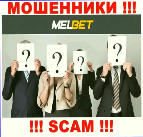 Не работайте совместно с махинаторами MelBet - нет сведений об их прямом руководстве