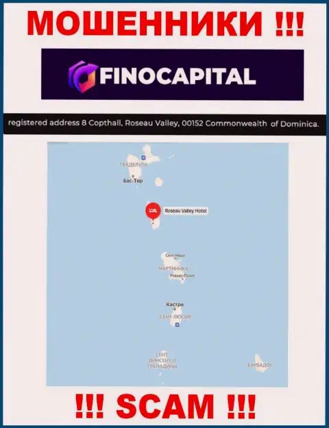 FinoCapital - это МАХИНАТОРЫ, спрятались в офшорной зоне по адресу - 8 Коптхолл, Долина Розо, 00152 Содружество Доминики
