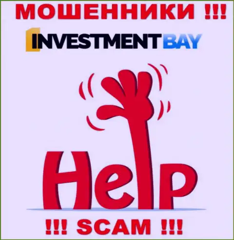 Если вдруг мошенники Investment Bay вас обманули, попытаемся помочь