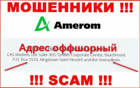 Amerom De - это противоправно действующая организация, которая скрывается в оффшорной зоне по адресу Сьют 305, Гриффит Корпорейт Центр, Бичмонт, П.О. Бокс 1510, Кингстаун, Сент-Винсент и Гренадины