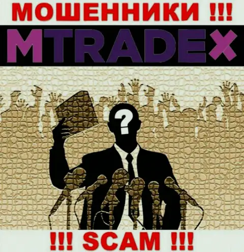 У internet мошенников MTradeX неизвестны начальники - уведут средства, подавать жалобу будет не на кого