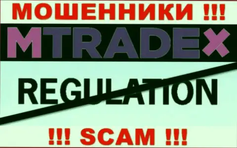 M Trade X действуют БЕЗ ЛИЦЕНЗИОННОГО ДОКУМЕНТА и НИКЕМ НЕ КОНТРОЛИРУЮТСЯ !!! ВОРЫ !!!