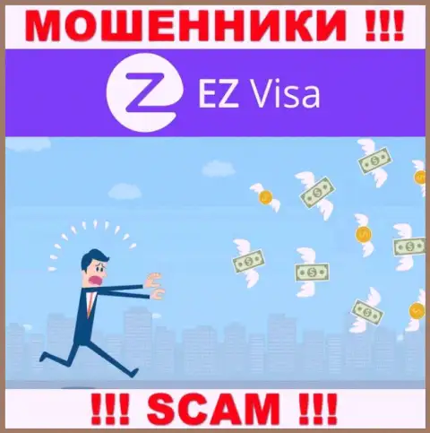 Хотите чуть-чуть подзаработать денег ? EZ-Visa Com в этом не станут помогать - ОДУРАЧАТ