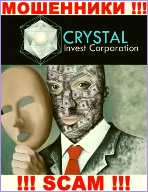 Мошенники Crystal Invest Corporation не представляют информации о их руководстве, осторожно !!!