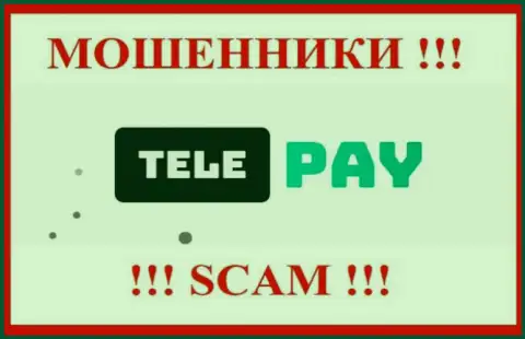 TelePay - это ЛОХОТРОНЩИК !!! SCAM !!!