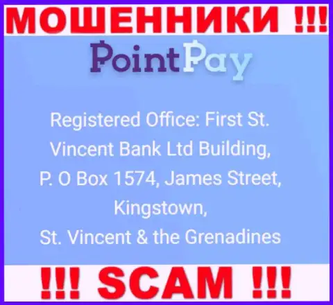 Оффшорный адрес Point Pay - First St. Vincent Bank Ltd Building, P. O Box 1574, James Street, Kingstown, St. Vincent & the Grenadines, инфа взята с сайта организации
