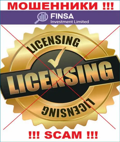 Отсутствие лицензии у конторы FinsaInvestment Limited свидетельствует только об одном - это ушлые интернет мошенники