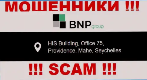Незаконно действующая контора BNPGroup расположена в офшоре по адресу HIS Building, Office 75, Providence, Mahe, Seychelles, будьте бдительны