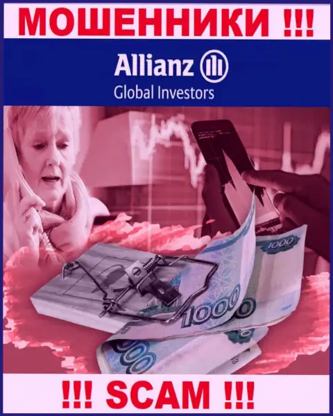 Если в конторе Allianz Global Investors начнут предлагать перечислить дополнительные денежные средства, отошлите их как можно дальше