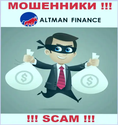 Имея дело с брокерской конторой Altman Finance, Вас непременно раскрутят на покрытие комиссионных сборов и обведут вокруг пальца - это махинаторы