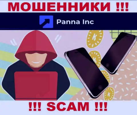 Вы рискуете стать очередной жертвой internet мошенников из конторы PannaInc Com - не берите трубку
