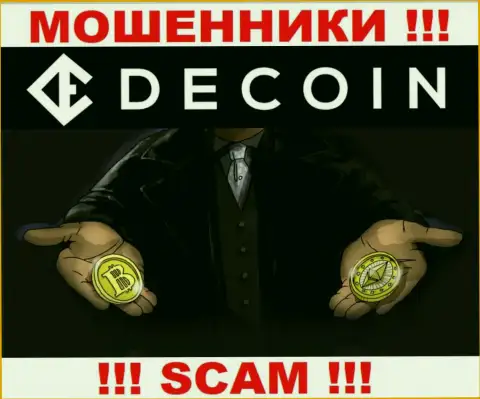 Забрать назад вложенные денежные средства из компании DeCoin io Вы не сможете, а еще и раскрутят на покрытие фейковой процентной платы