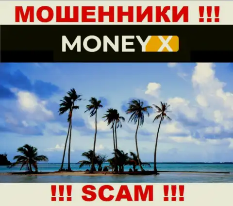 Юрисдикция Money X не показана на интернет-ресурсе компании - это аферисты ! Будьте крайне осторожны !!!
