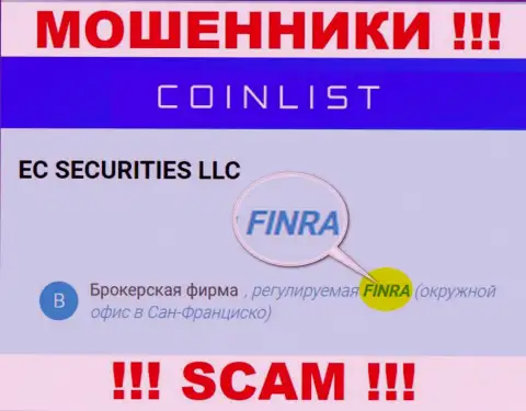 Постарайтесь держаться от компании CoinList как можно дальше, которую прикрывает мошенник - Financial Industry Regulatory Authority (FINRA)