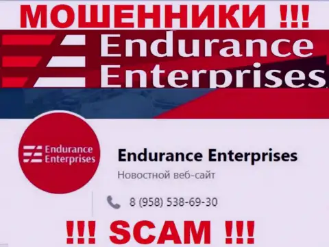 БУДЬТЕ ОЧЕНЬ ОСТОРОЖНЫ internet-мошенники из конторы Endurance Enterprises, в поисках неопытных людей, звоня им с различных номеров