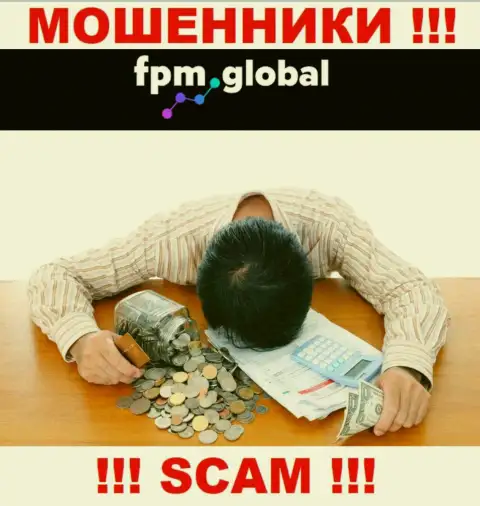 FPM Global раскрутили на денежные вложения - пишите жалобу, Вам попробуют оказать помощь