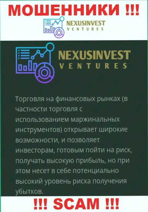 Не верьте, что сфера работы Nexus Investment Ventures - Broker законна это обман